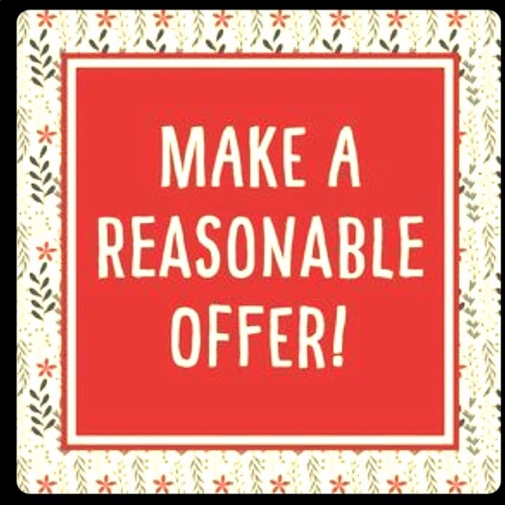 Reasonable offers accepted